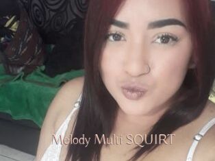 Melody_Multi_SQUIRT