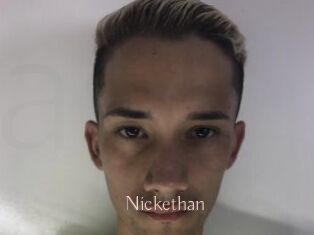 Nickethan